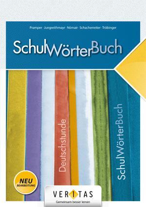 Cover: 9783710106224 | Deutschstunde 5.- 8. Schulstufe. SchulWörterBuch NMS / AHS | Buch