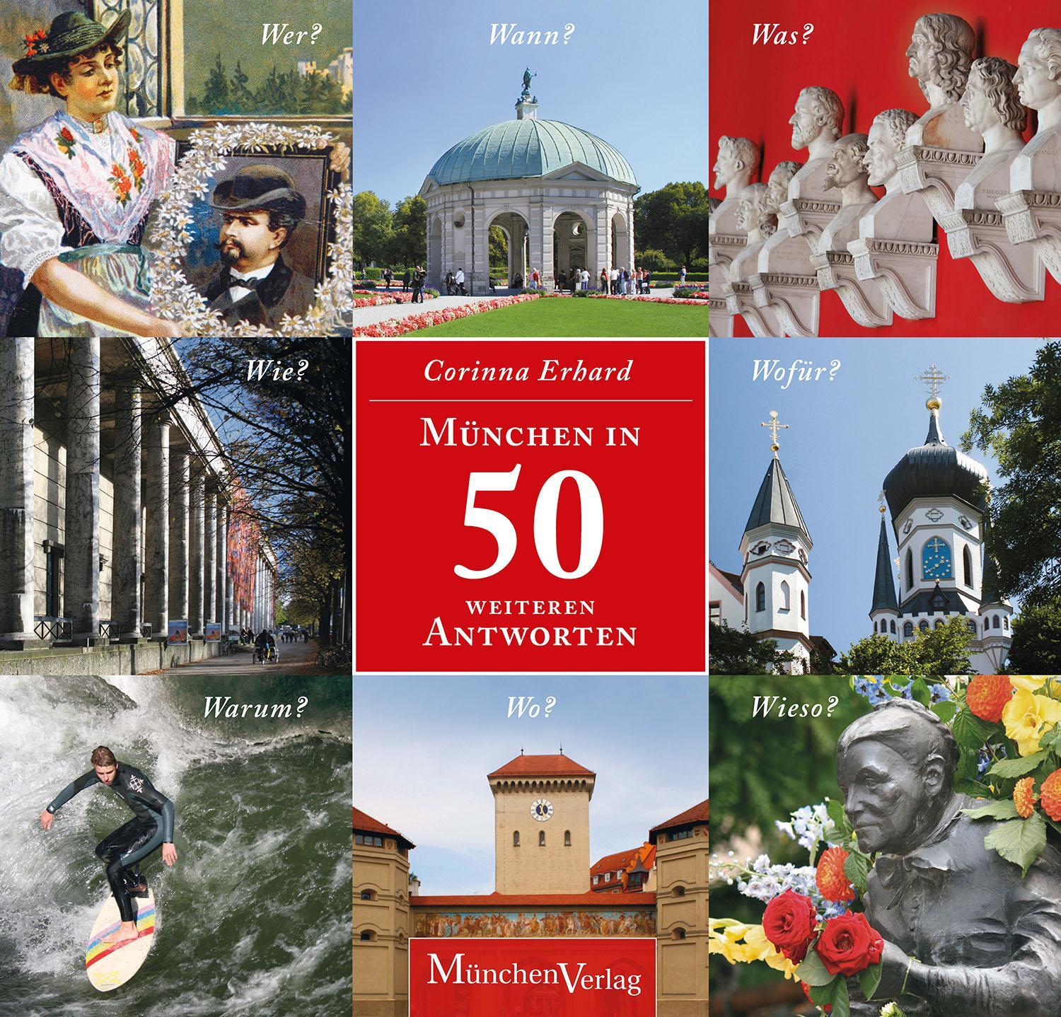 Cover: 9783784437057 | München in 50 weiteren Antworten | Corinna Kattenbeck | Buch | 128 S.