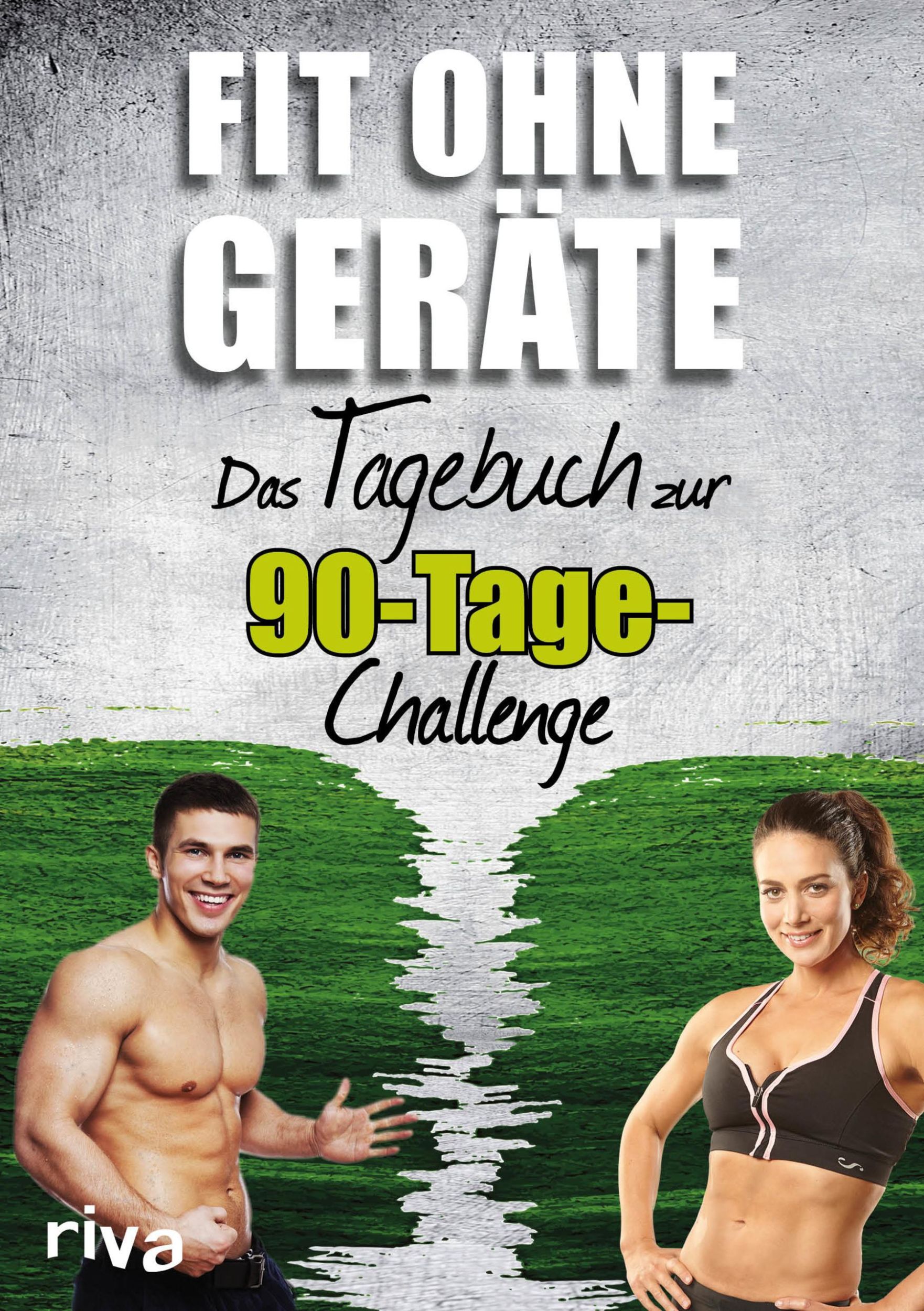 Cover: 9783868836547 | Fit ohne Geräte | Das Tagebuch zur 90-Tage-Challenge | Taschenbuch