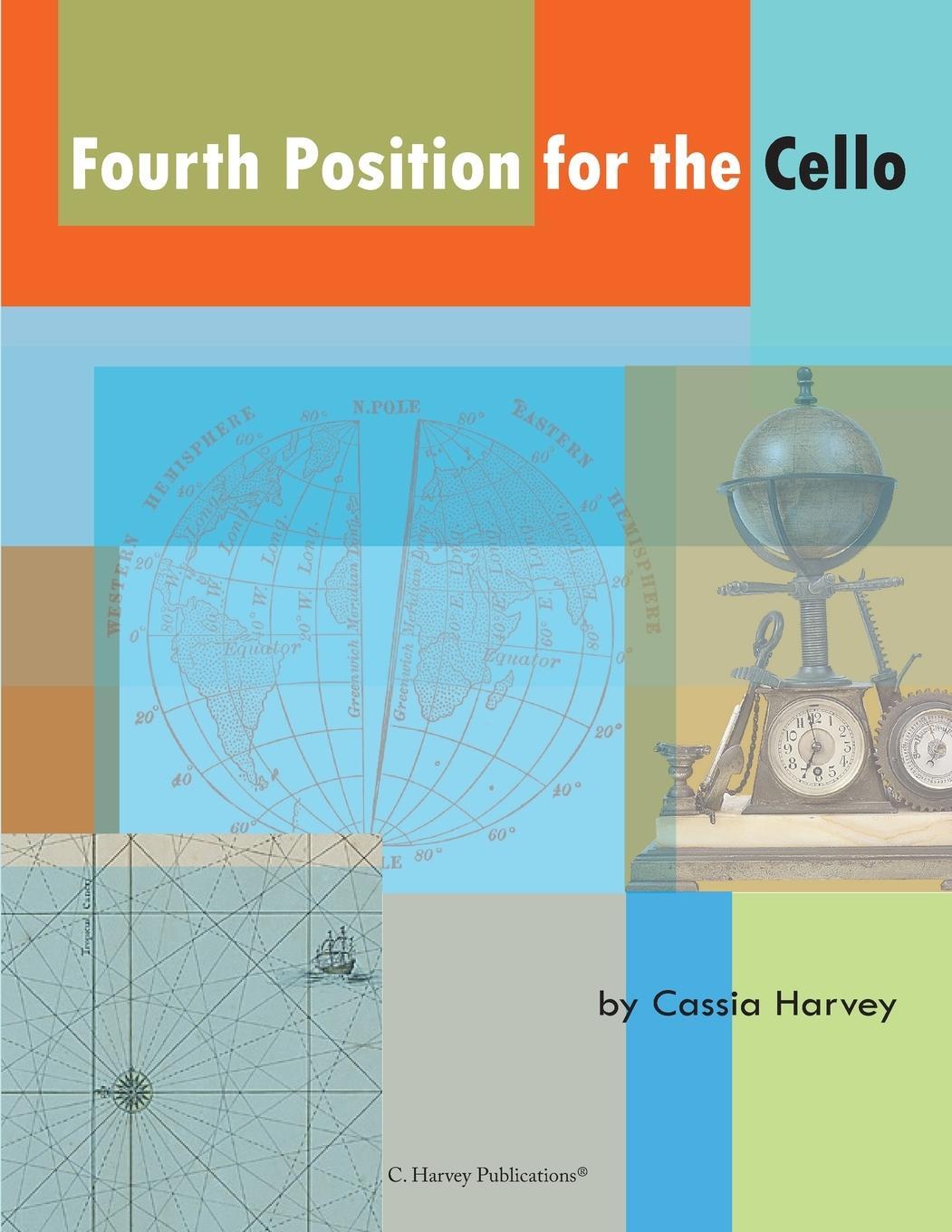 Cover: 9781635230703 | Fourth Position for the Cello | Cassia Harvey | Taschenbuch | Englisch