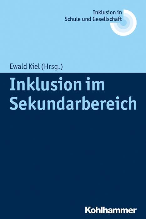 Cover: 9783170263857 | Inklusion im Sekundarbereich | Inklusion in Schule und Gesellschaft 2