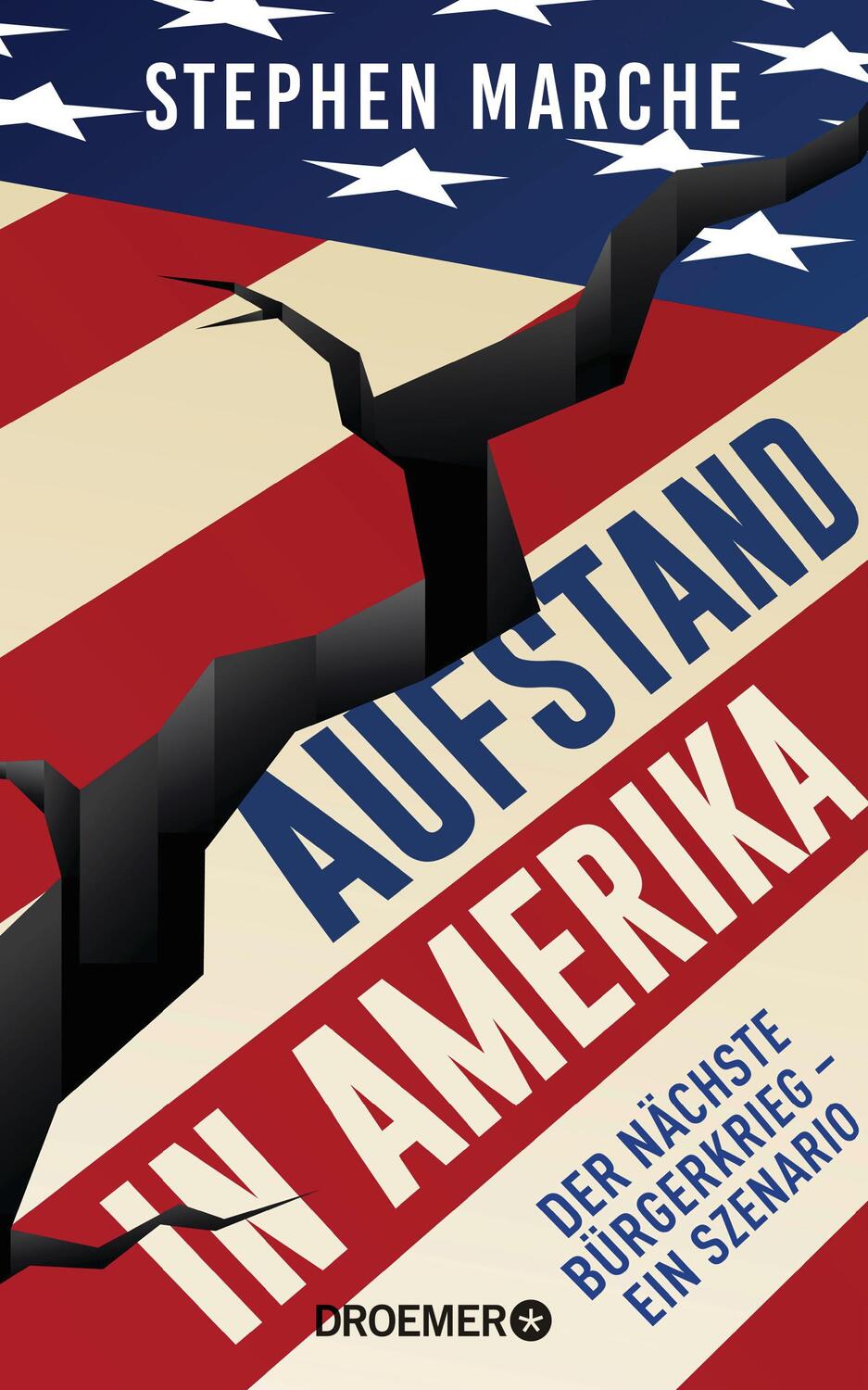 Cover: 9783426278758 | Aufstand in Amerika | Stephen Marche | Buch | 304 S. | Deutsch | 2022