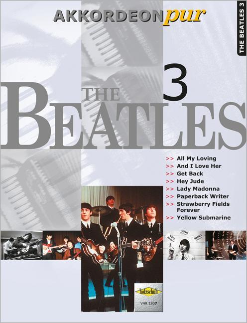 Cover: 4031659018074 | The Beatles 3 | Hans-Günther Kölz | Broschüre | Deutsch | 2004