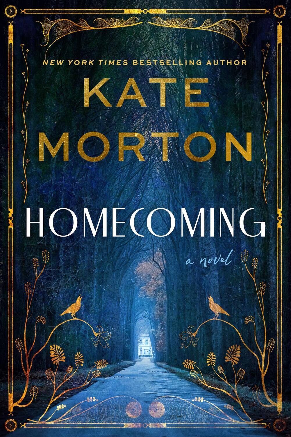 Cover: 9780063020894 | Homecoming | A Novel | Kate Morton | Buch | Englisch | 2023