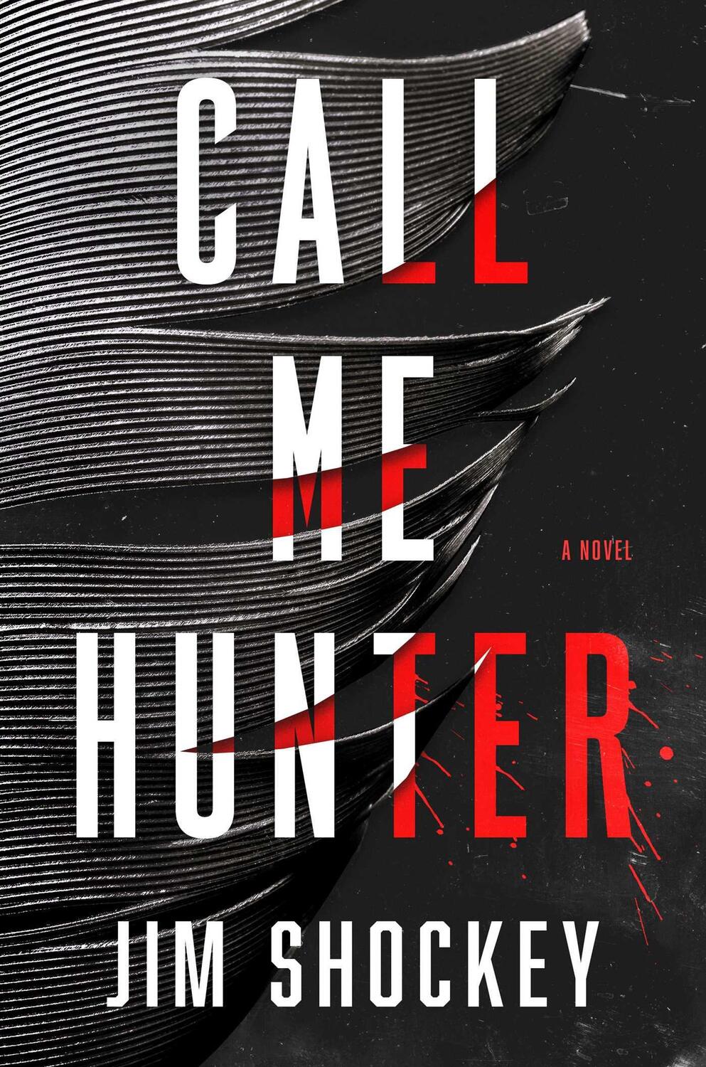 Cover: 9781668010358 | Call Me Hunter | Jim Shockey | Buch | Englisch | 2023 | S&amp;s/Saga Press