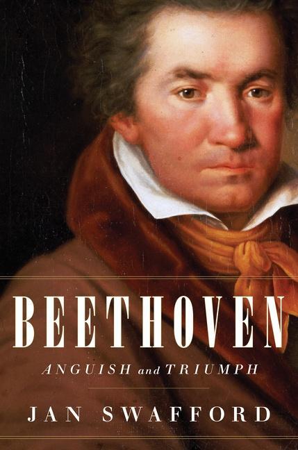 Cover: 9780618054749 | Beethoven | Anguish and Triumph | Jan Swafford | Buch | Englisch