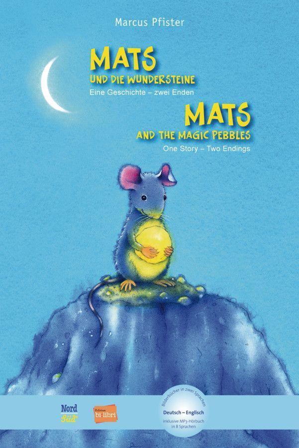 Cover: 9783195396004 | Mats und die Wundersteine. Kinderbuch Deutsch-Englisch mit...