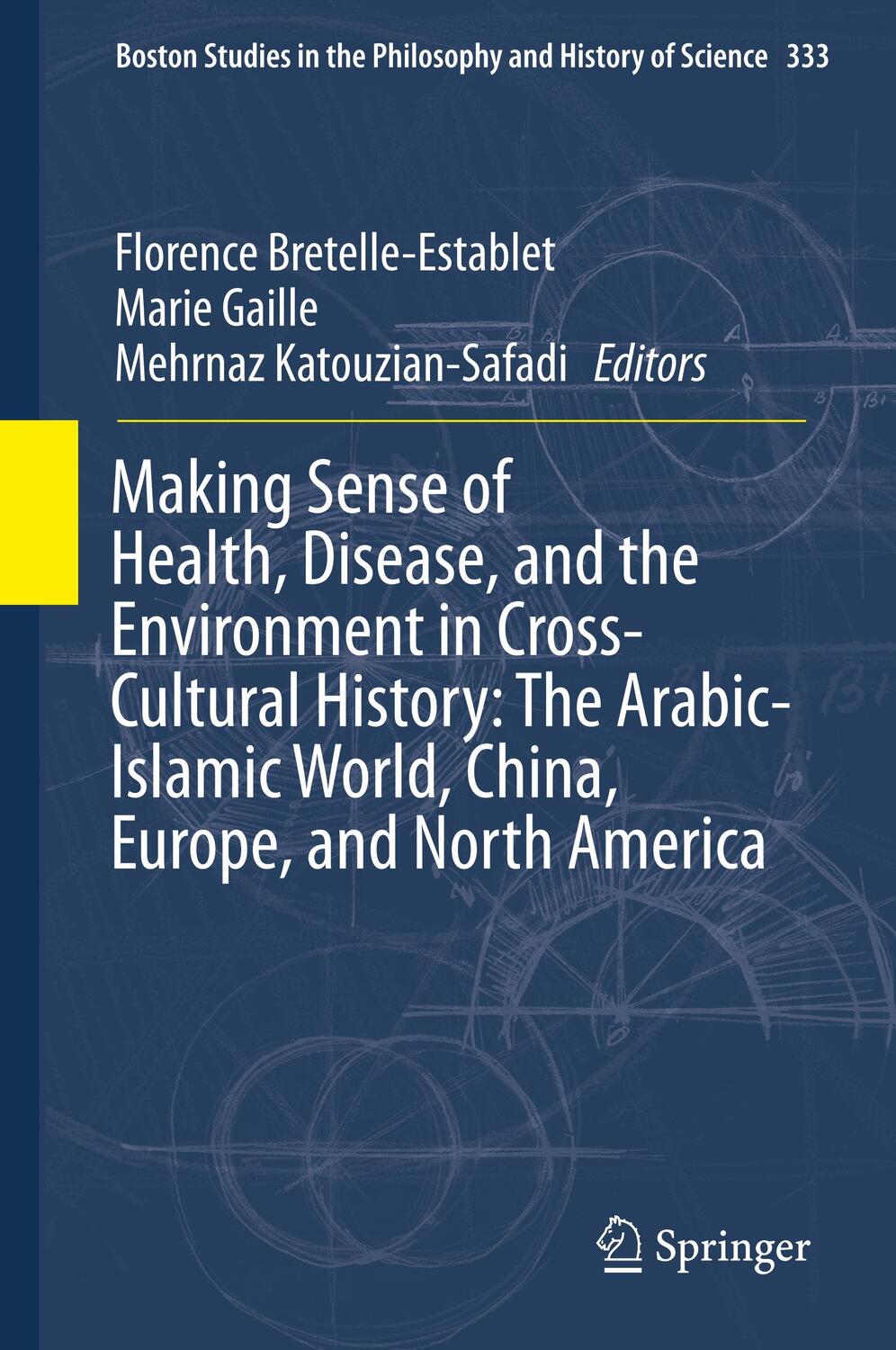 Cover: 9783030190811 | Making Sense of Health, Disease, and the Environment in...