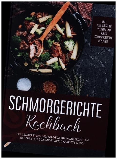 Cover: 9783755774518 | Schmorgerichte Kochbuch: Die leckersten und abwechslungsreichsten...