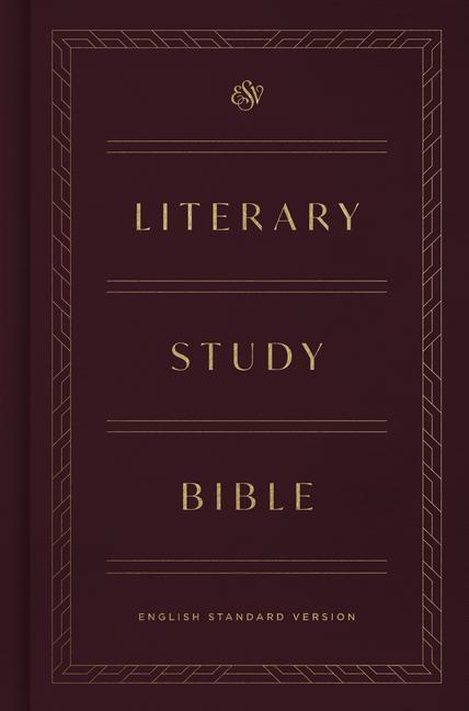 Cover: 9781433568718 | ESV Literary Study Bible | Buch | Englisch | 2020 | CROSSWAY BOOKS