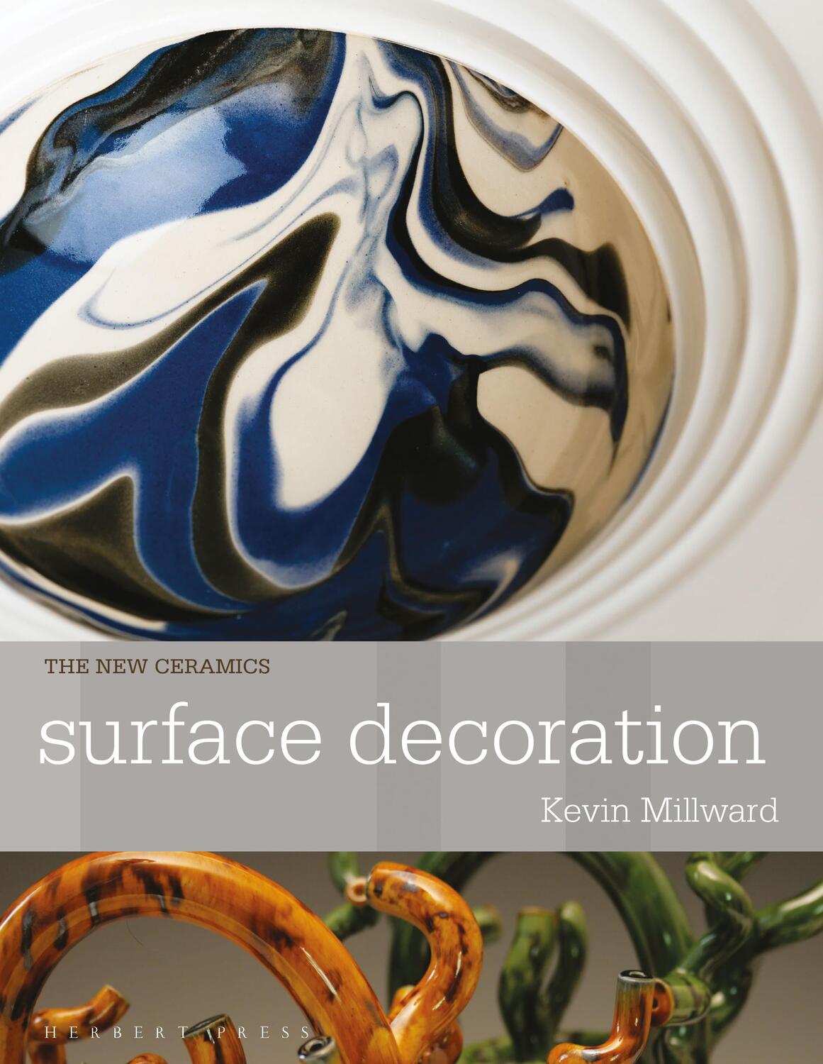 Cover: 9781912217724 | Surface Decoration | Kevin Millward | Taschenbuch | New Ceramics