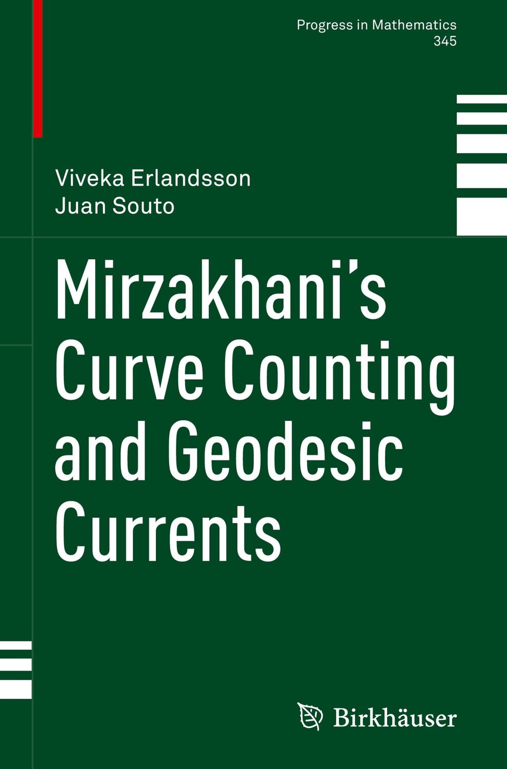 Cover: 9783031087042 | Mirzakhani¿s Curve Counting and Geodesic Currents | Erlandsson (u. a.)