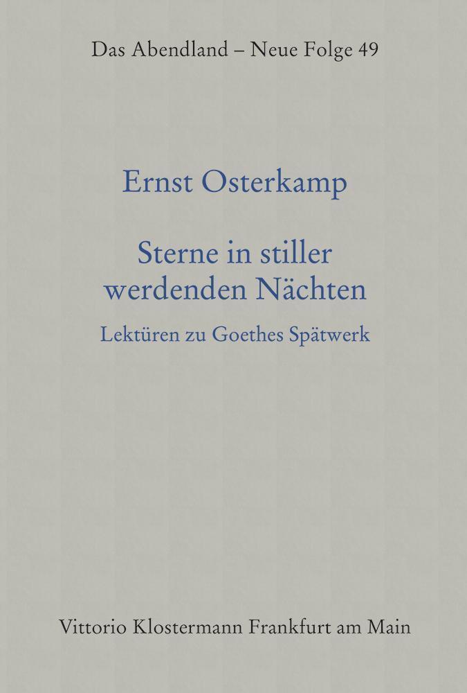 Cover: 9783465001294 | Sterne in stiller werdenden Nächten | Lektüren zu Goethes Spätwerk