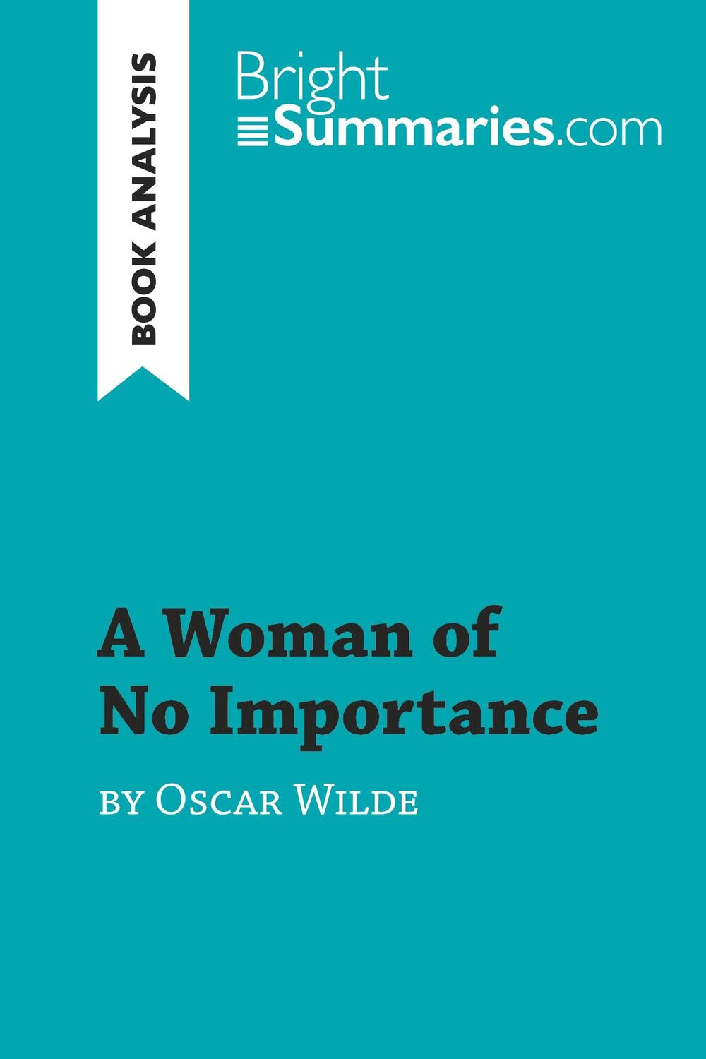 Cover: 9782808017558 | A Woman of No Importance by Oscar Wilde (Book Analysis) | Summaries