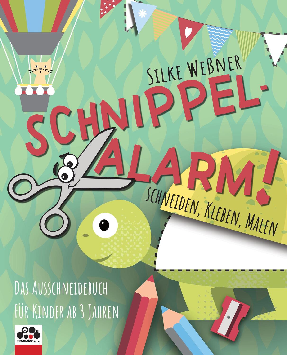 Cover: 9783945711248 | Schnippel-Alarm! Das Ausschneide-Buch für Kinder ab 3 Jahren | Weßner
