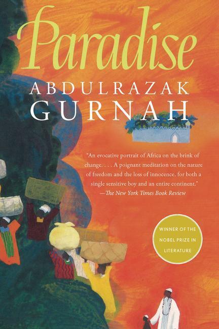 Cover: 9781565841628 | Paradise: By the Winner of the Nobel Prize in Literature 2021 | Gurnah