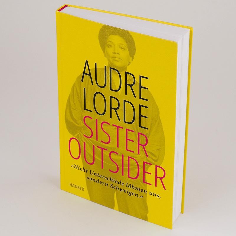 Bild: 9783446269712 | Sister Outsider | Essays | Audre Lorde | Buch | Deutsch | 2021