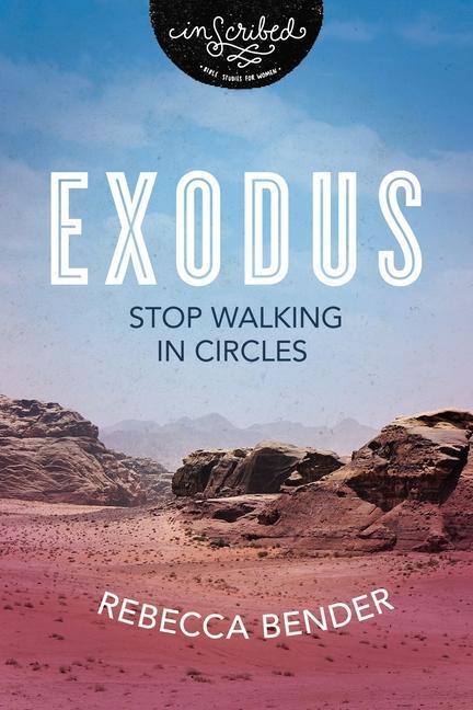 Cover: 9780310141068 | Exodus | Stop Walking in Circles | Rebecca Bender | Taschenbuch | 2022