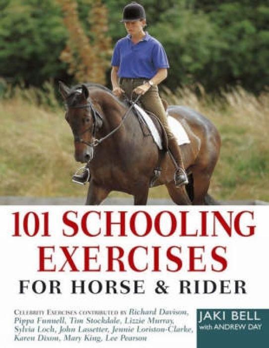 Cover: 9780715329757 | 101 Schooling Exercises | For Horse and Rider | Jaki Bell | Buch