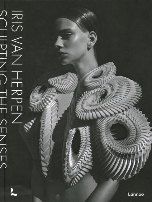 Cover: 9789401496063 | Iris van Herpen | Sculpting the Senses | Cloe Pitiot (u. a.) | Buch