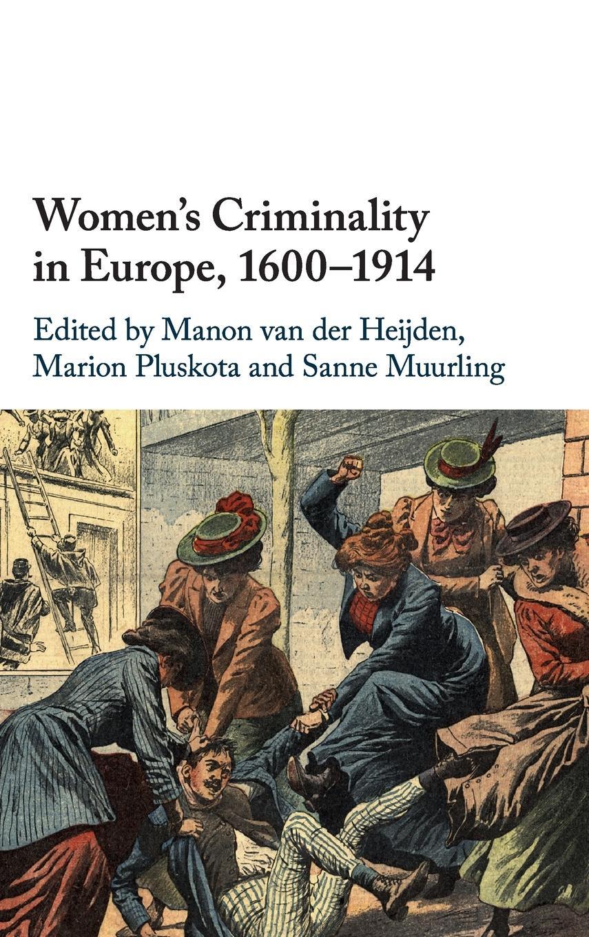 Cover: 9781108477710 | Women's Criminality in Europe, 1600-1914 | Marion Pluskota | Buch