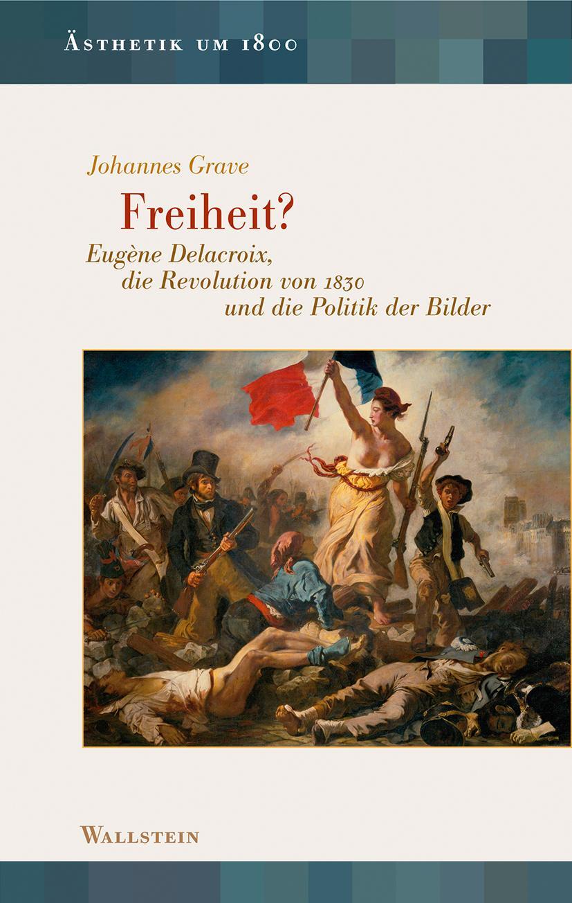 Cover: 9783835356733 | Freiheit? | Johannes Grave | Buch | Ästhetik um 1800 | 152 S. | 2024