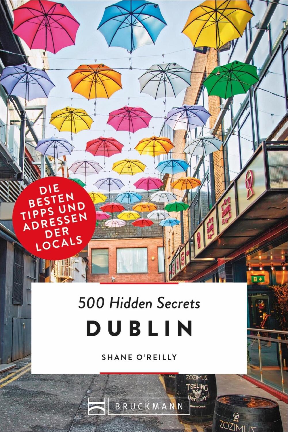 Cover: 9783734314568 | 500 Hidden Secrets Dublin | Die besten Tipps und Adressen der Locals