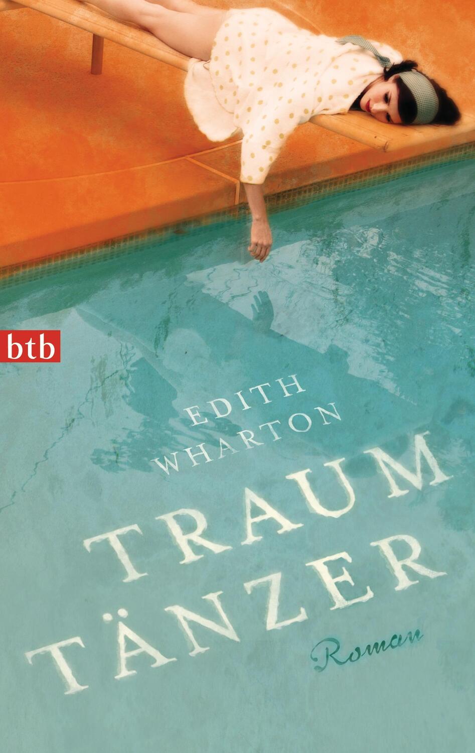 Cover: 9783442744657 | Traumtänzer | Edith Wharton | Taschenbuch | btb | Deutsch | 2012 | btb