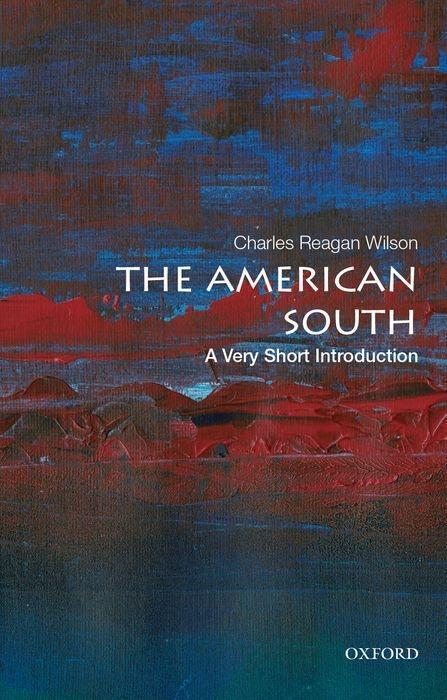 Cover: 9780199943517 | The American South: A Very Short Introduction | Charles Reagan Wilson