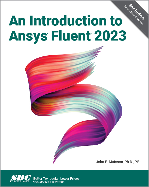 Cover: 9781630576486 | An Introduction to Ansys Fluent 2023 | John E. Matsson | Taschenbuch