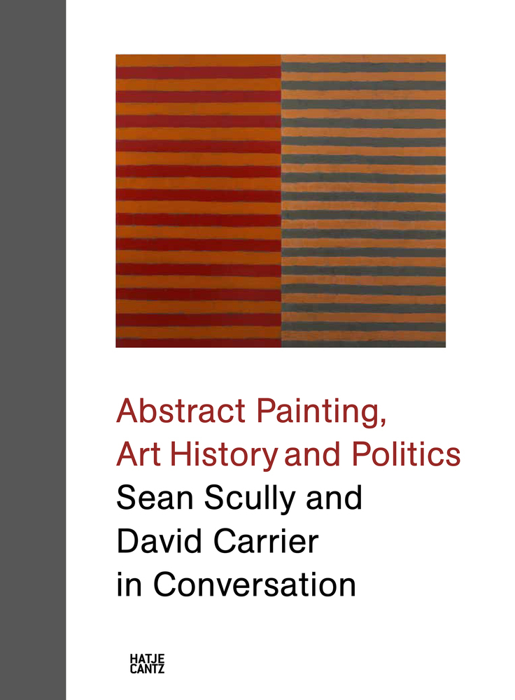 Cover: 9783775748063 | Sean Scully and David Carrier in Conversation | Neil Holt (u. a.)
