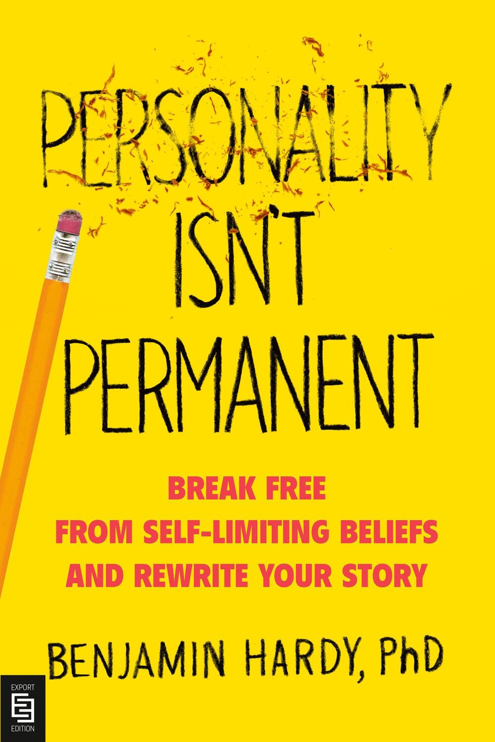 Cover: 9780593328965 | Personality Isn't Permanent | Benjamin Hardy | Taschenbuch | Englisch