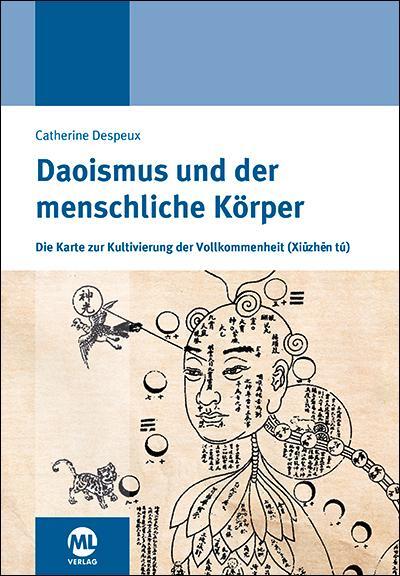 Cover: 9783964741868 | Daoismus und der menschliche Körper | Catherine Despeux (u. a.) | Buch