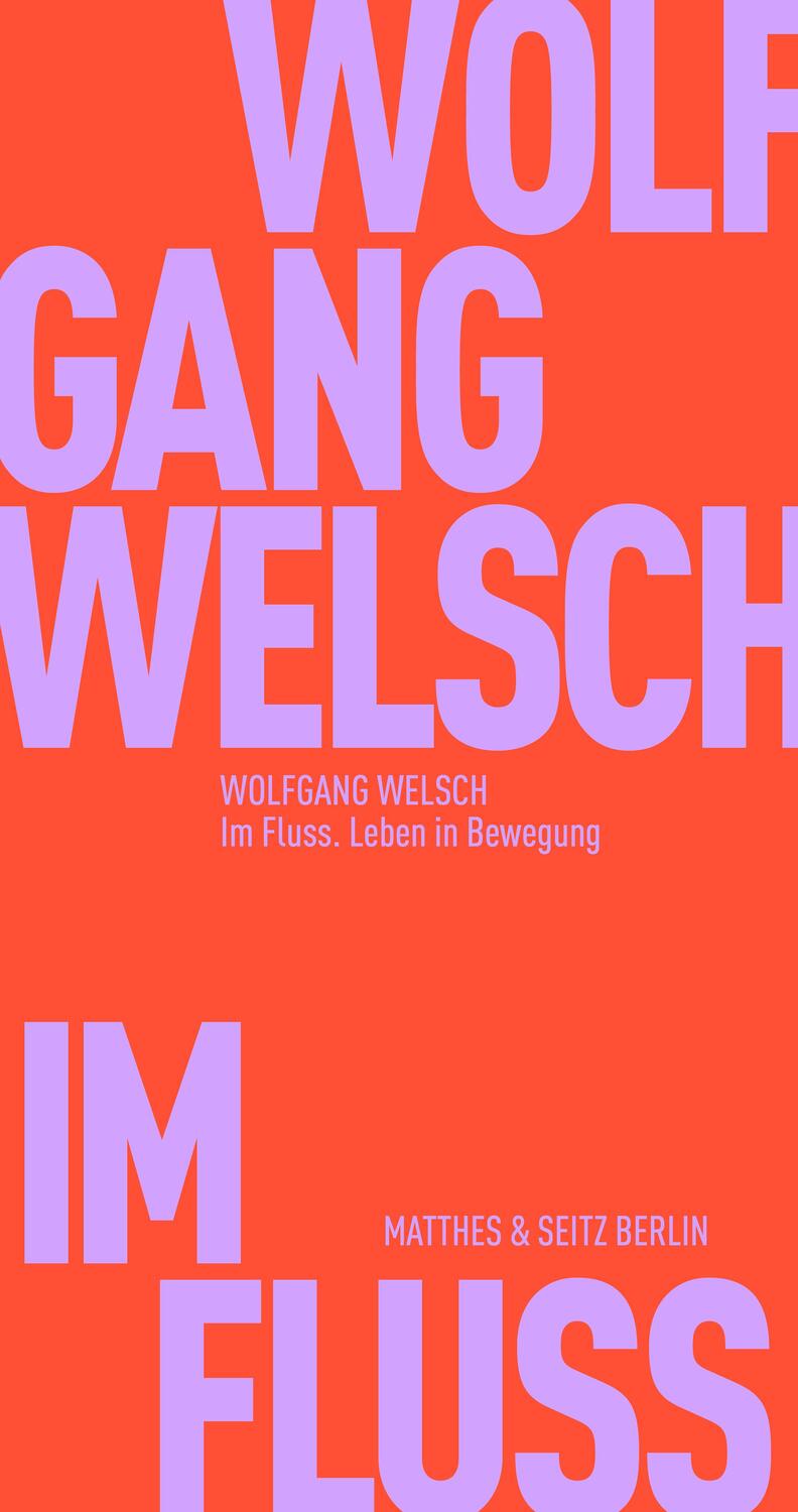 Cover: 9783751805025 | Im Fluss | Leben in Bewegung | Wolfgang Welsch | Taschenbuch | Deutsch
