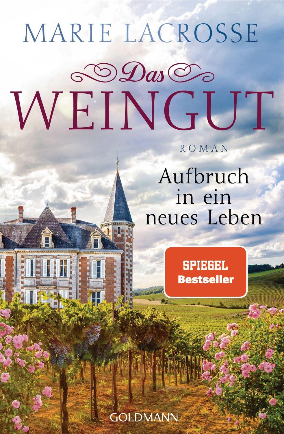 Cover: 9783442205554 | Das Weingut. Aufbruch in ein neues Leben | Das Weingut 2 - Roman