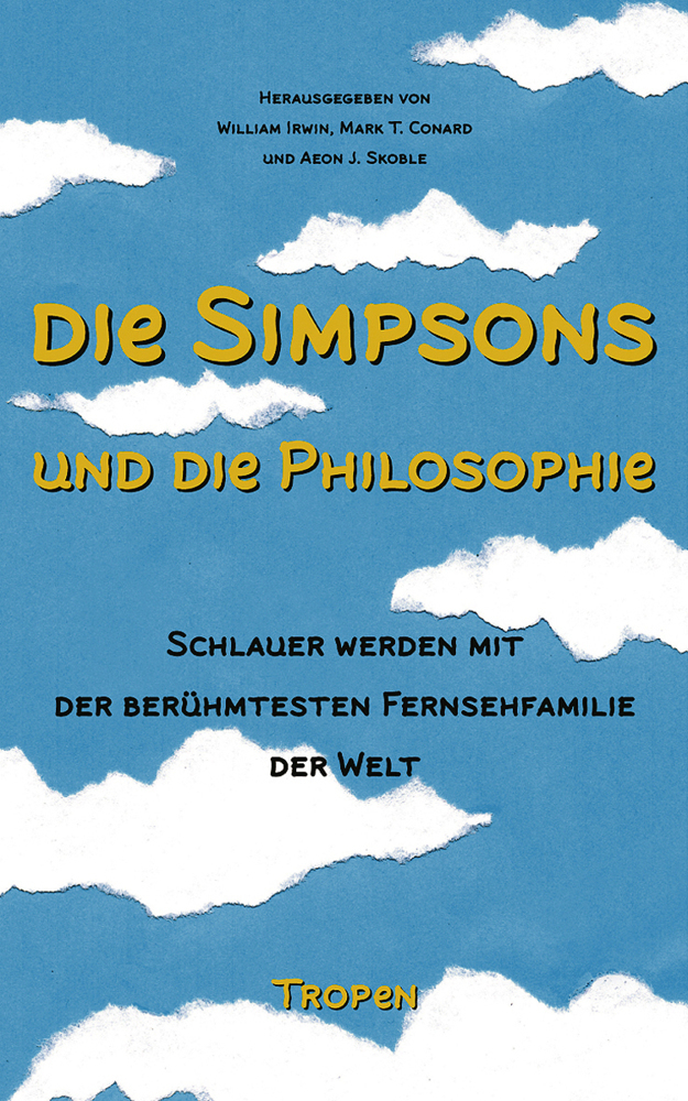 Cover: 9783608500974 | Die Simpsons und die Philosophie | William Irwin (u. a.) | Buch