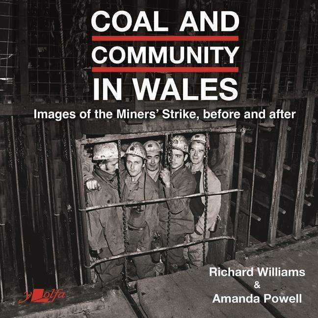 Cover: 9781800995031 | Coal and Community in Wales | Amanda Powell (u. a.) | Taschenbuch