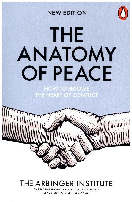 Cover: 9780141983929 | The Anatomy of Peace | How to Resolve the Heart of Conflict | Buch