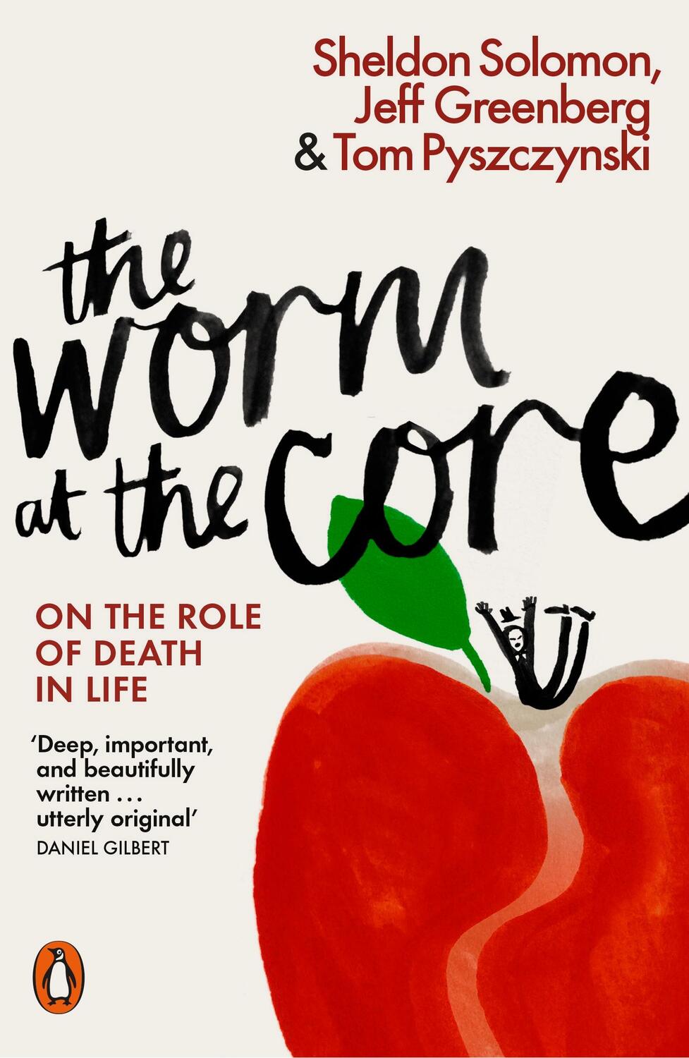 Cover: 9780141981628 | The Worm at the Core | On the Role of Death in Life | Solomon (u. a.)