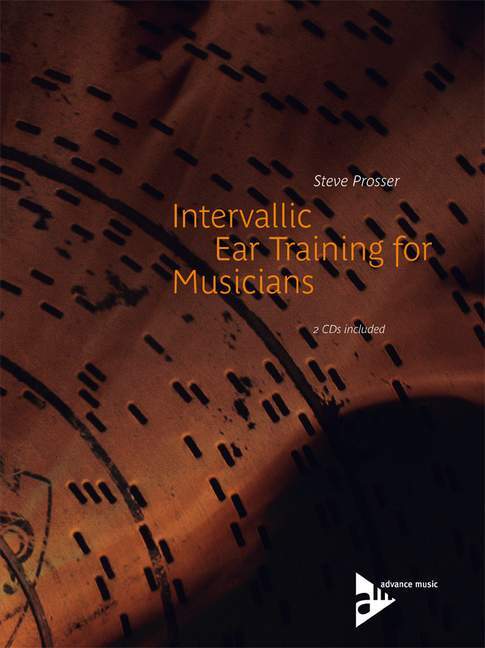 Cover: 9783892211075 | Intervallic Ear Training for Musicians | Lehrbuch. | Steve Prosser