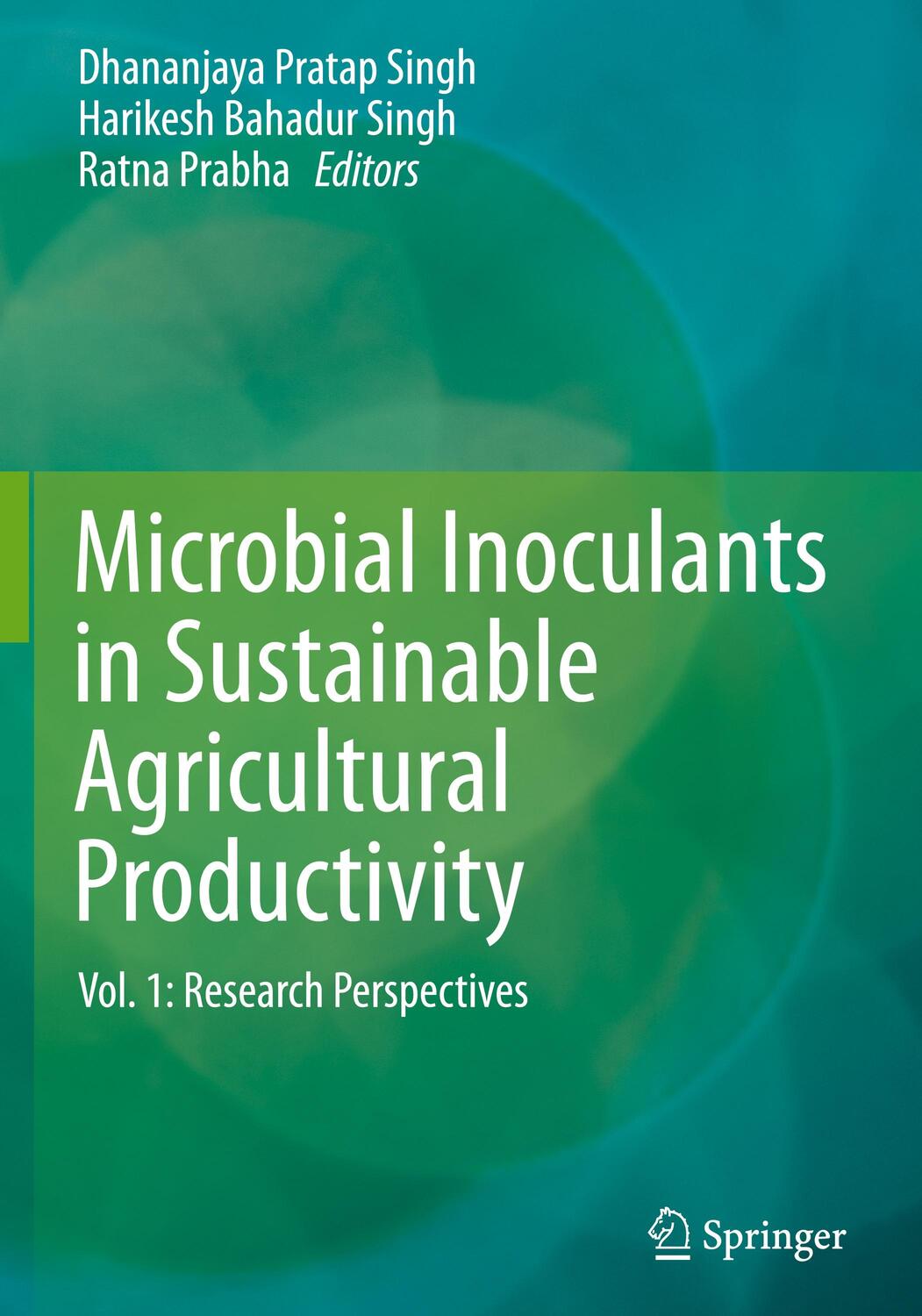 Cover: 9788132226451 | Microbial Inoculants in Sustainable Agricultural Productivity | Buch