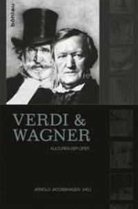 Cover: 9783412222499 | Verdi und Wagner | Kulturen der Oper | Buch | 340 S. | Deutsch | 2014