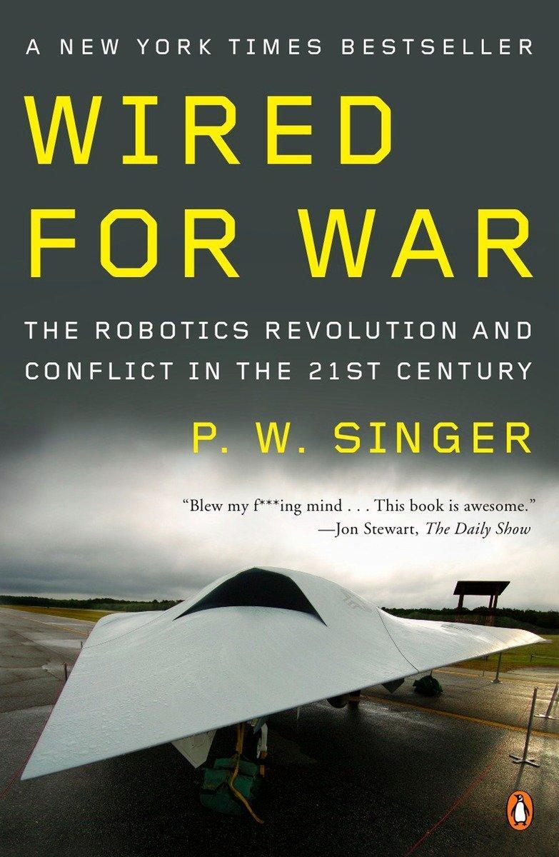 Cover: 9780143116844 | Wired for War | P W Singer | Taschenbuch | Einband - flex.(Paperback)