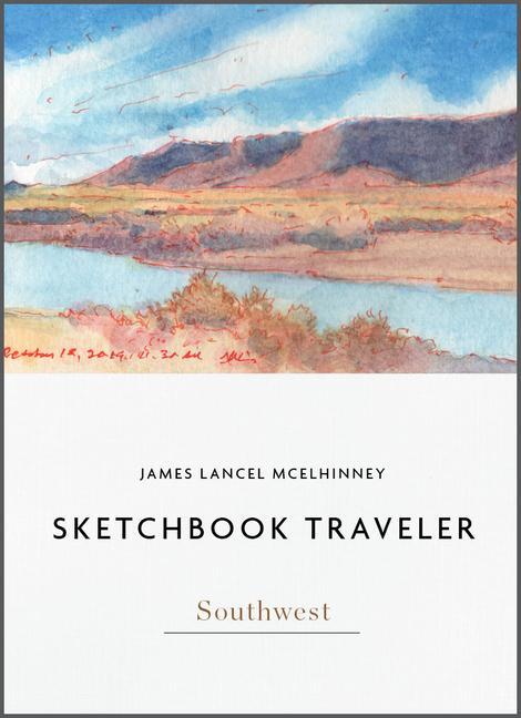 Cover: 9780764363252 | Sketchbook Traveler Southwest | Southwest | James Lancel McElhinney