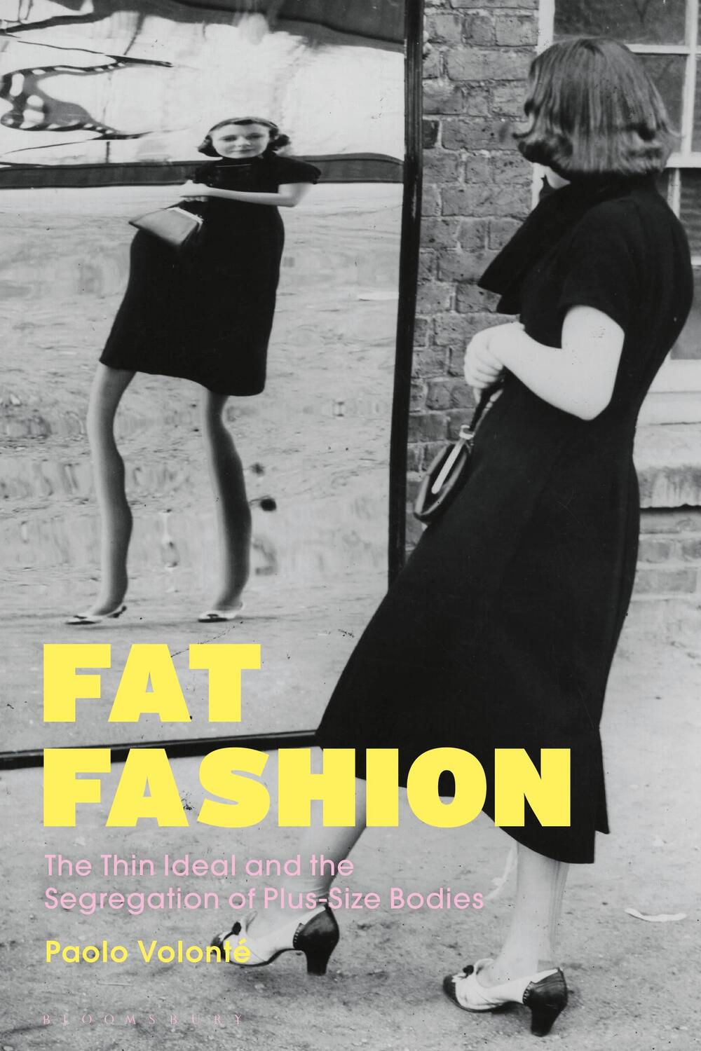 Cover: 9781350126930 | Fat Fashion | The Thin Ideal and the Segregation of Plus-Size Bodies