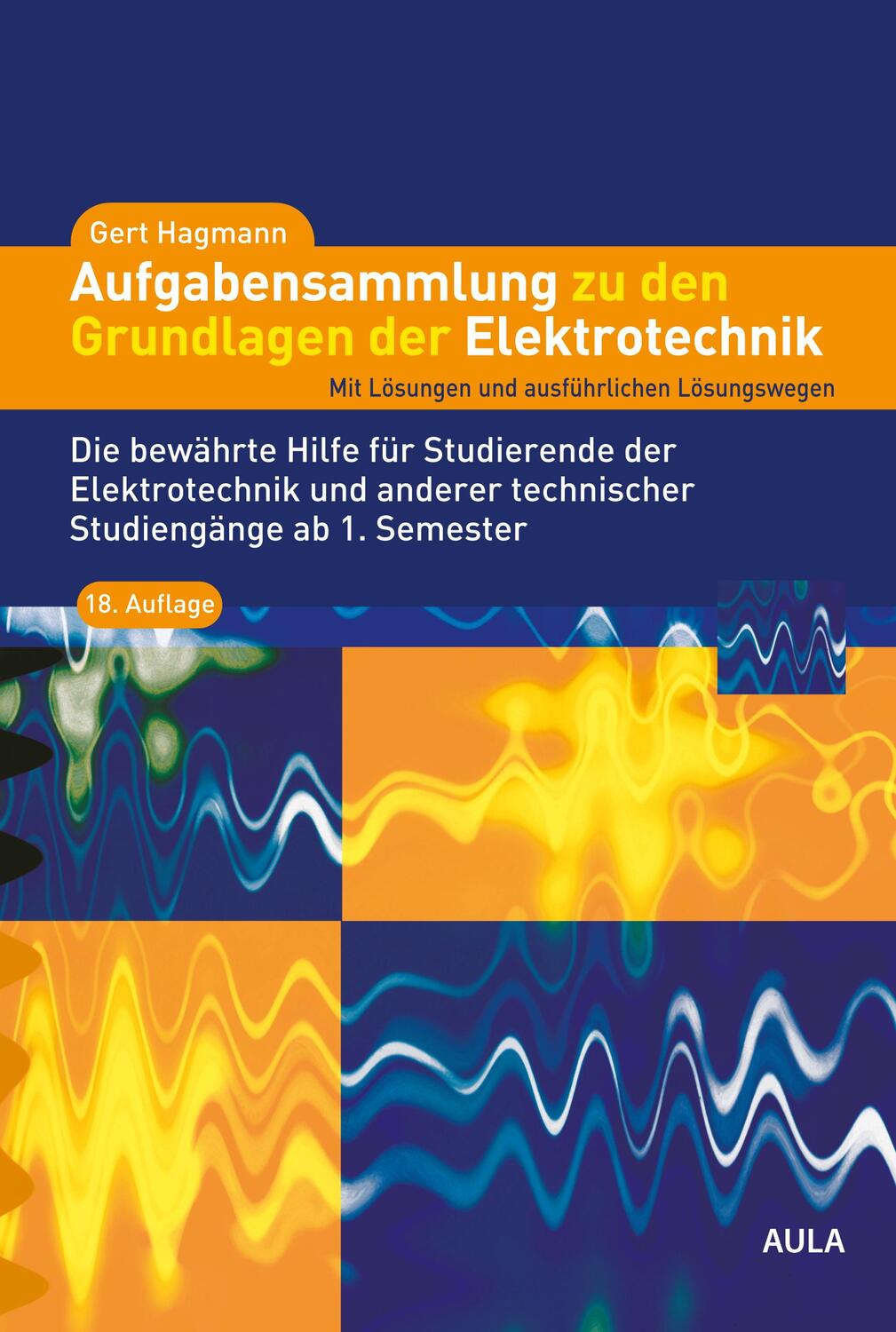 Cover: 9783891048283 | Aufgabensammlung zu den Grundlagen der Elektrotechnik | Gert Hagmann