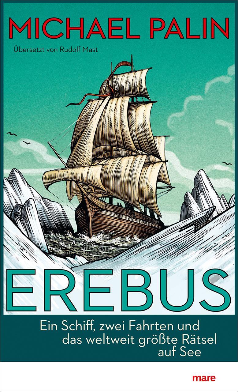 Cover: 9783866486041 | Erebus | Michael Palin | Buch | Deutsch | 2019 | mareverlag