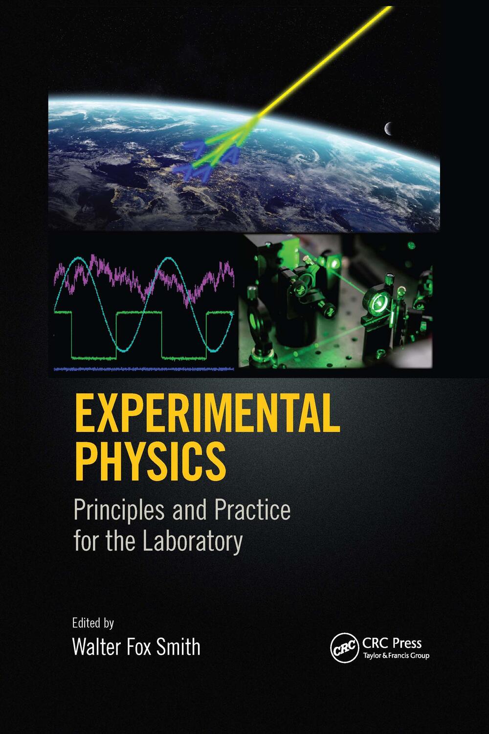 Cover: 9781032336657 | Experimental Physics | Principles and Practice for the Laboratory