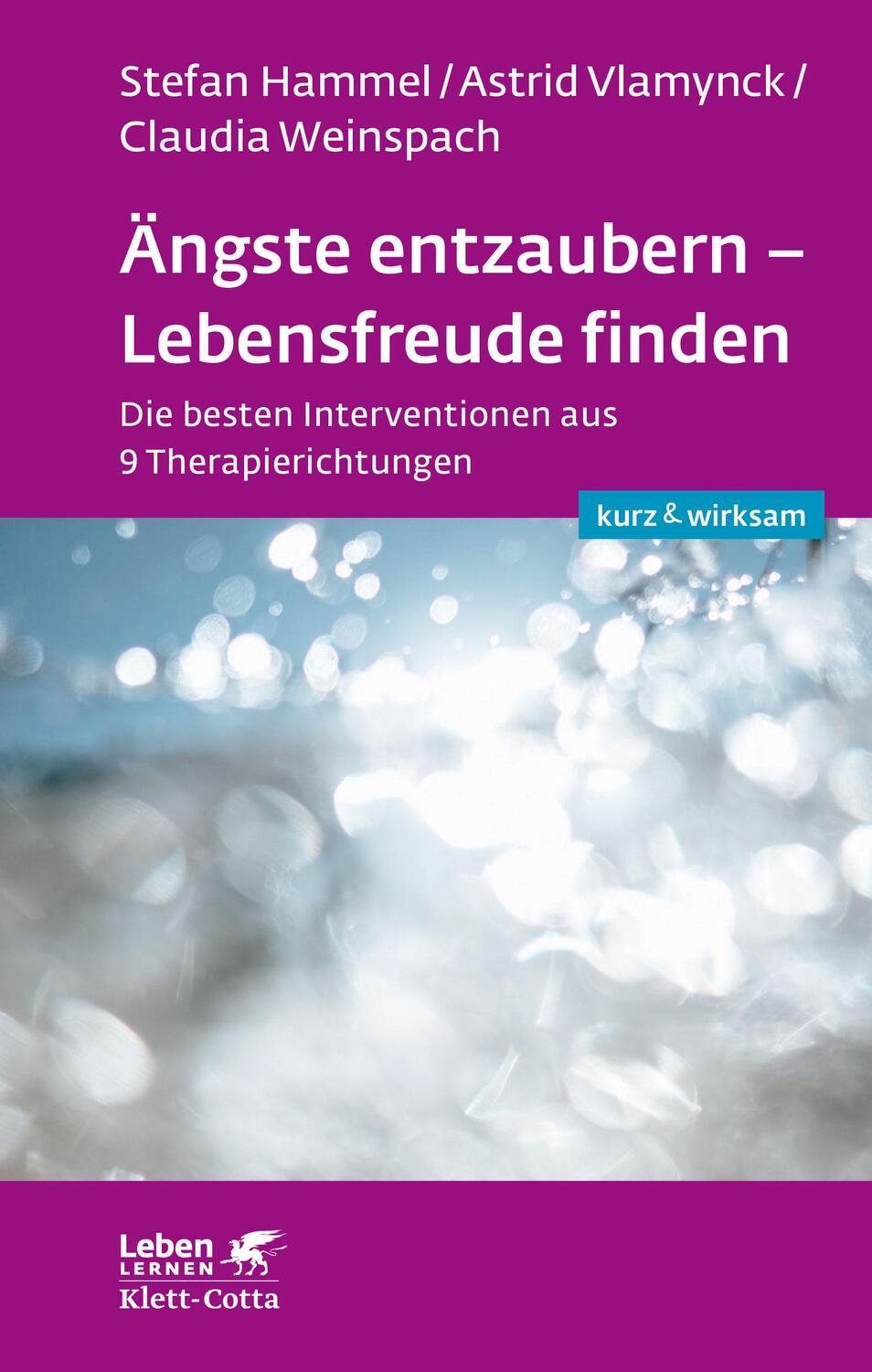 Cover: 9783608892604 | Ängste entzaubern - Lebensfreude finden | Stefan Hammel (u. a.) | Buch