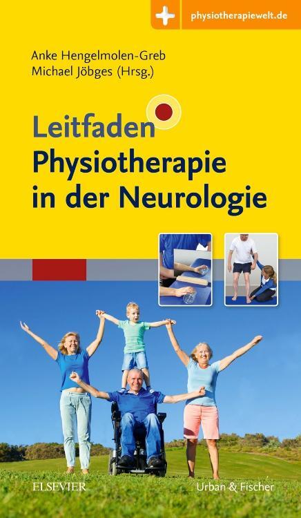 Cover: 9783437451317 | Leitfaden Physiotherapie in der Neurologie | Hengelmolen-Greb (u. a.)